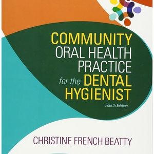 Community Oral Health Practice for Dental Hygiene